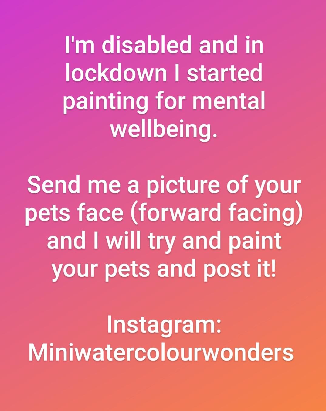 Send me your pets and ill try and paint them!