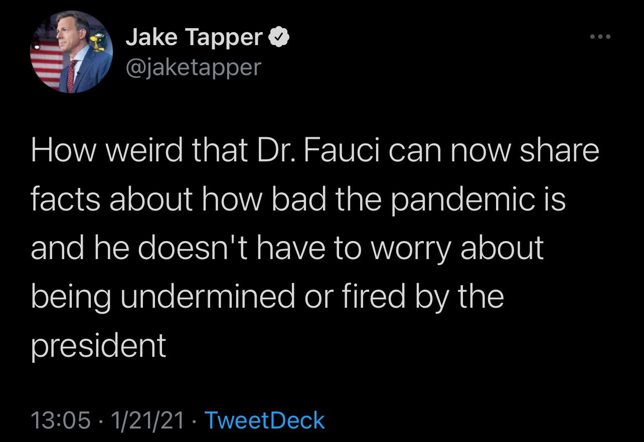 Dr. Fauci can finally start being honest and useful!
