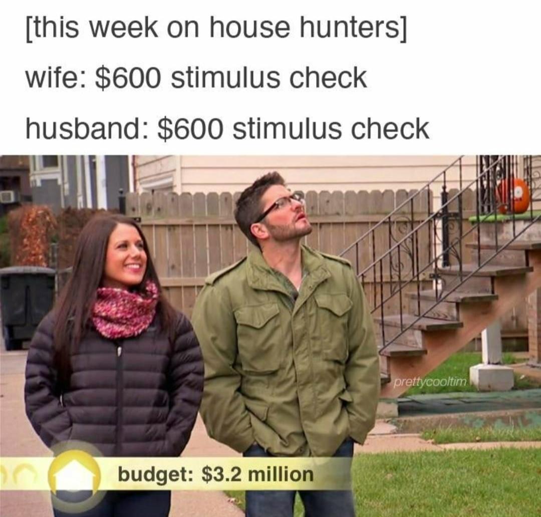 On our next episode of house hunters