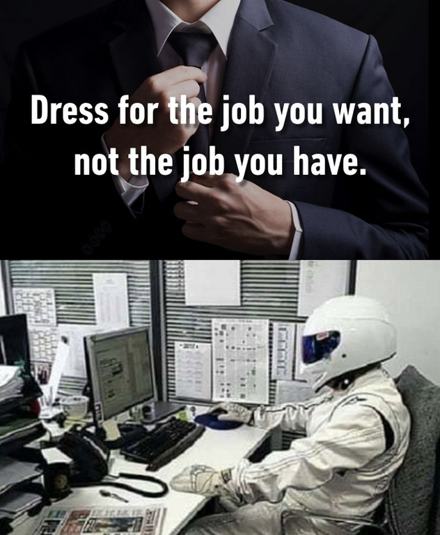 Dress for the job you want