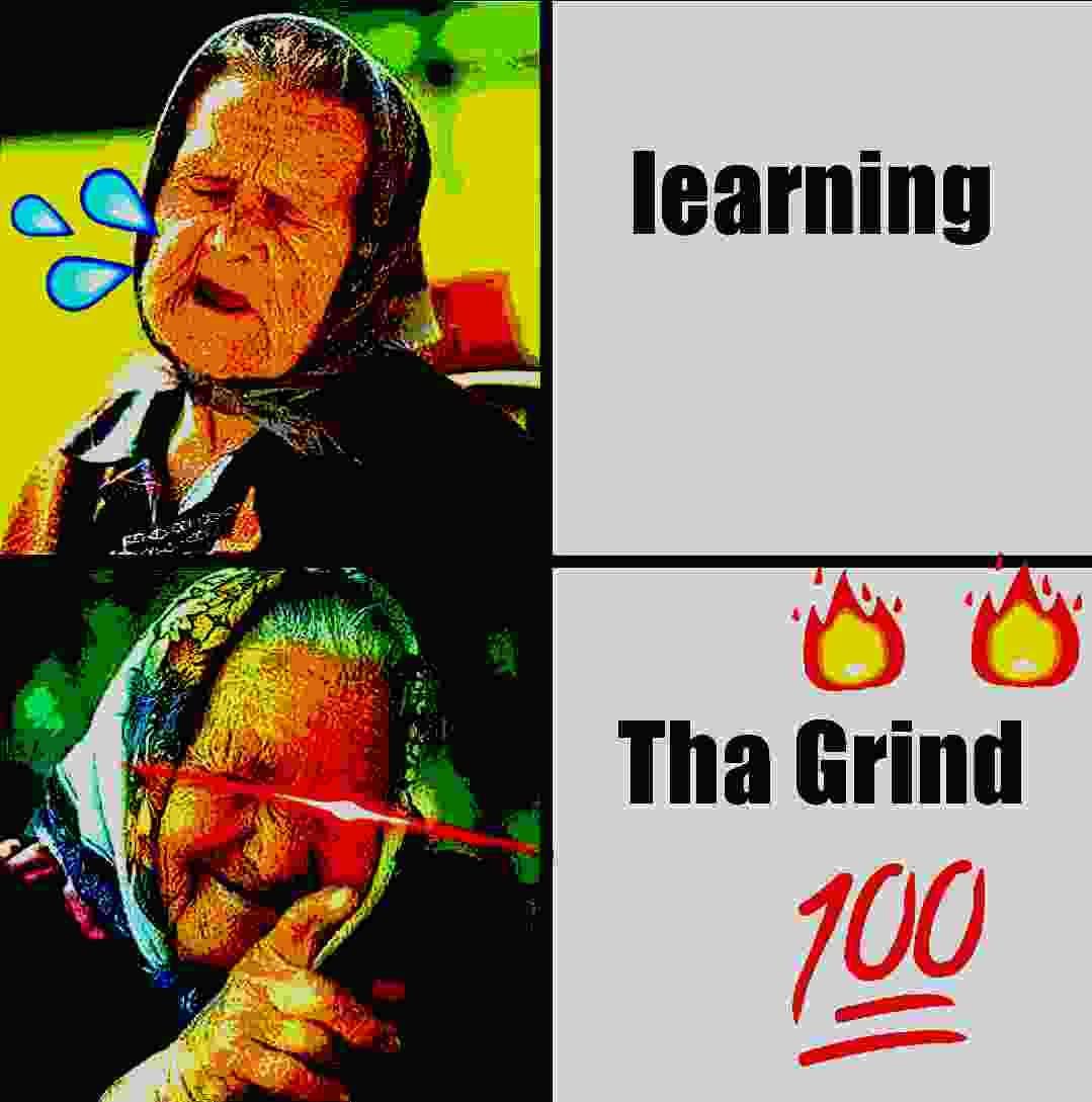 Tha grind