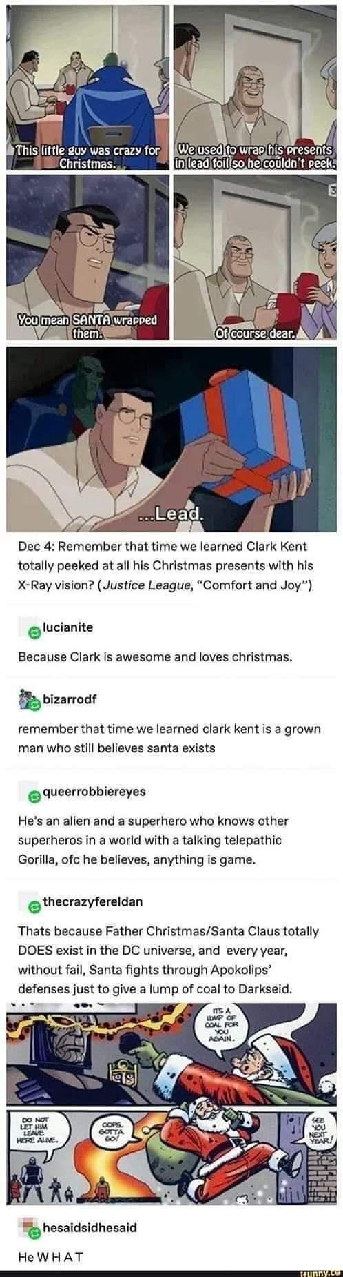Clark Kent believes in Santa Claus