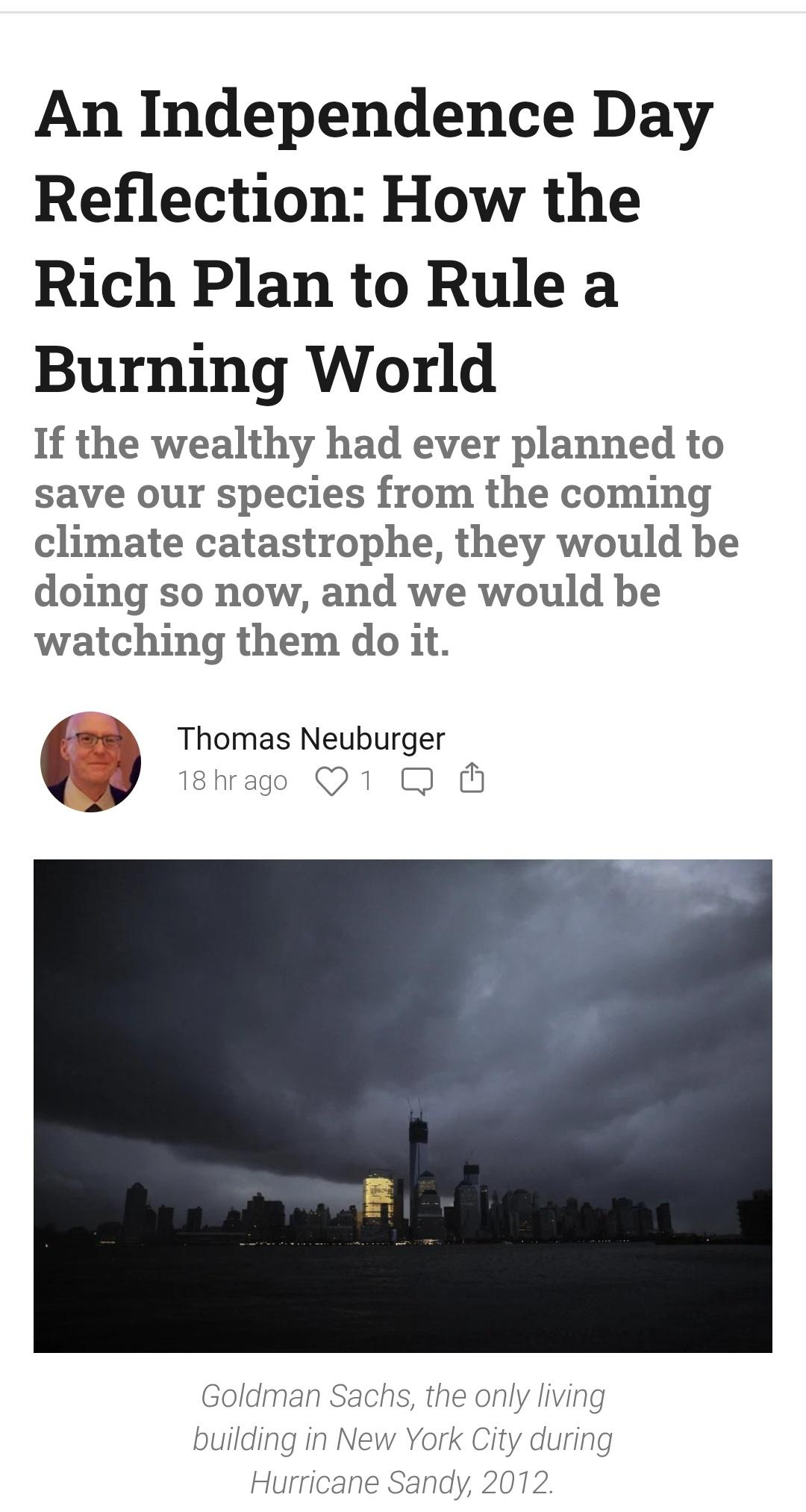 "They have no plan to save the global climate for the globe's inhabitants. Not because they don't think the crisis is coming, but because they don't want to."
