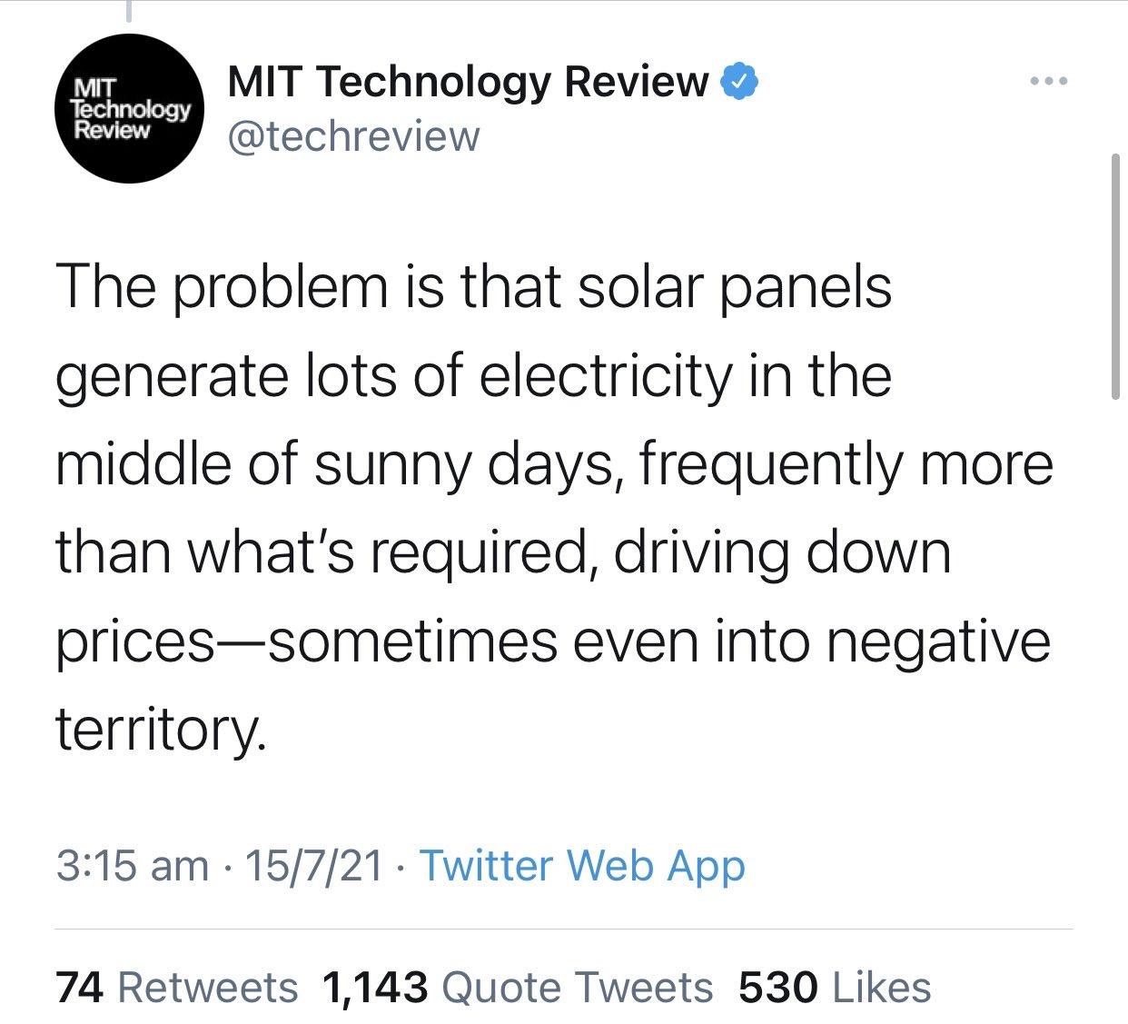 The problem with renewable energy is that it works.