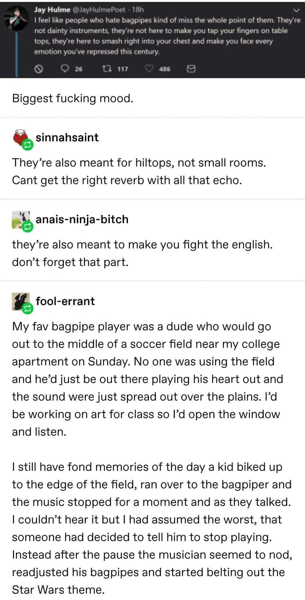 Always use a bagpipe to annoy the english