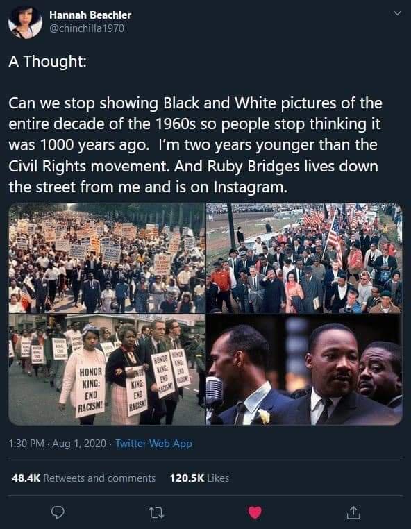 My students are horrified to learn that racists from the 60s could still be alive today . . . and might be granny