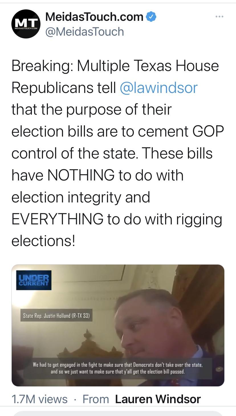 Multiple Texas House Republicans Admit Election Bills Are to Control State, NOTHING a to Do with Election Integrity