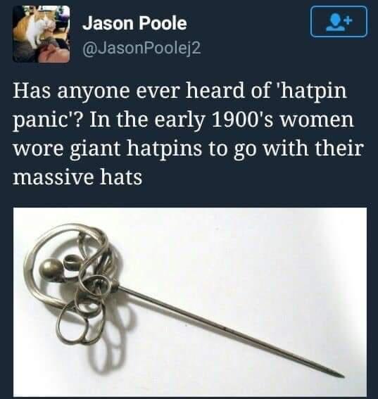 The Hatpin panic