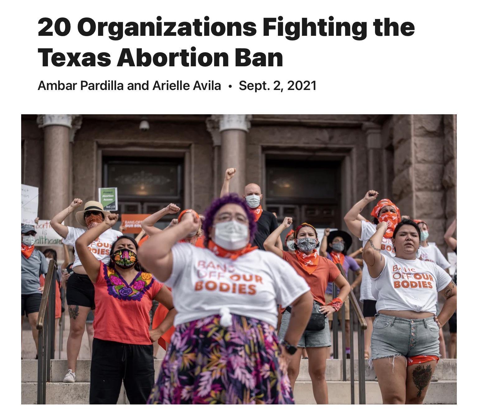 FYI there are organizations you can support to fight the Texas abortion ban￼