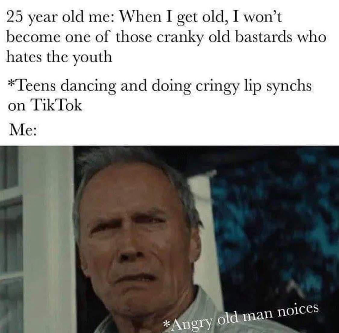 Not even old yet..