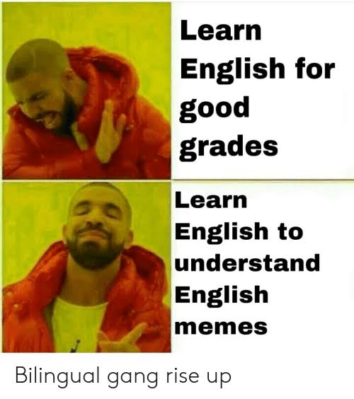 Learn english for good grades?