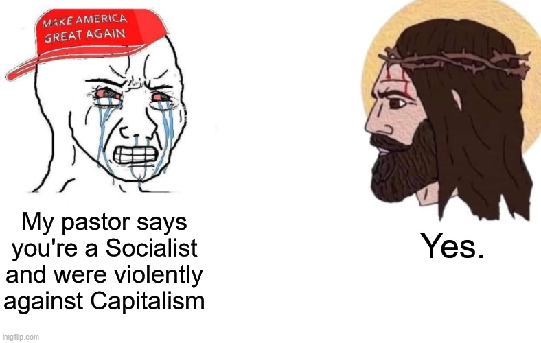 Jesus Would Vote Socialists