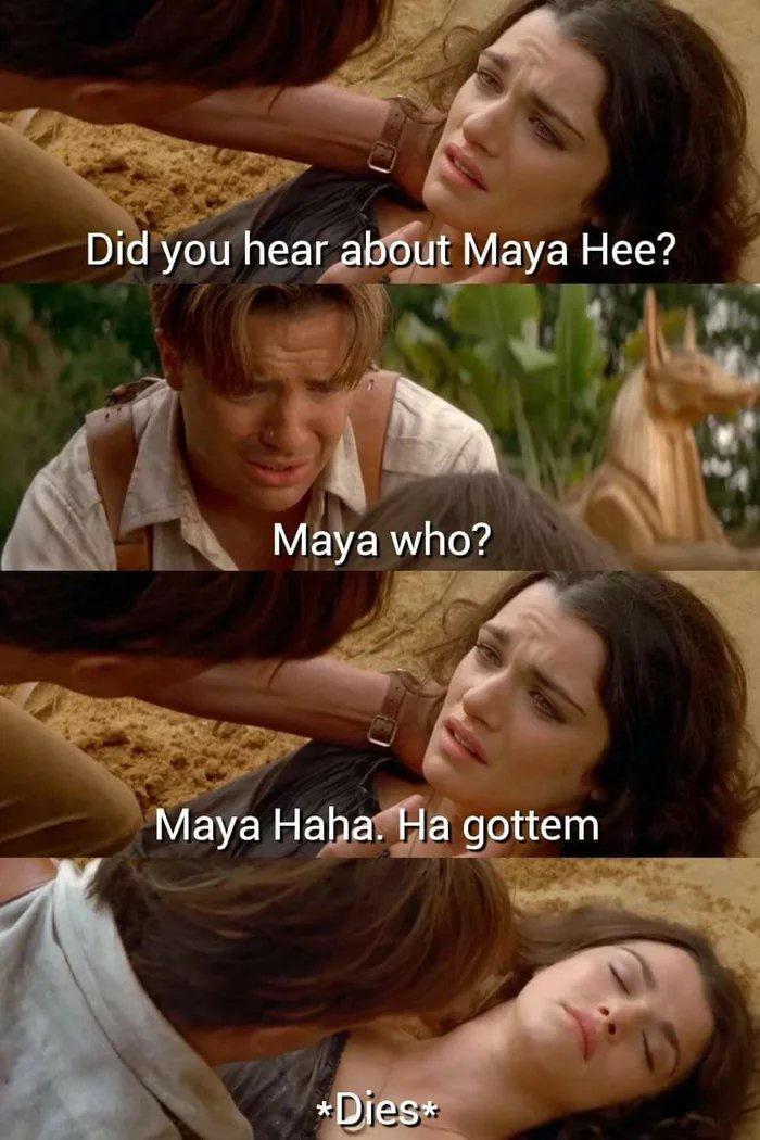 Do you know Maya Ho Ho ??