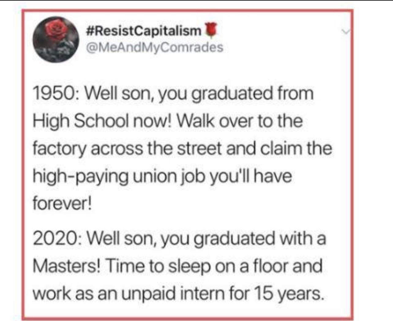 And a mountain of student debt