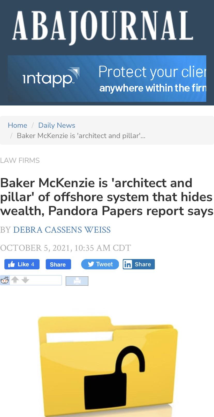 Baker & McKenzie Law Firm is &ldquo;Architect and Pillar&rdquo; of Offshore System That Hides Wealth, Pandora Papers Report Finds