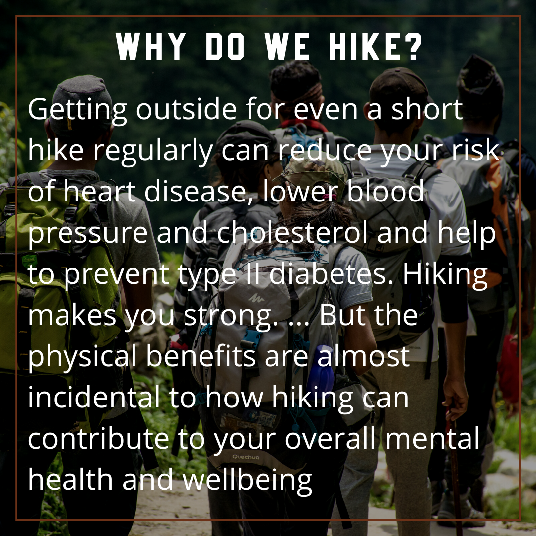 Why do we hike