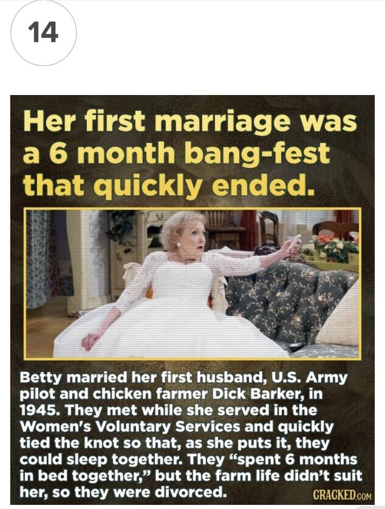 93 days until Betty White is 100. Cracked.com facts about Betty.