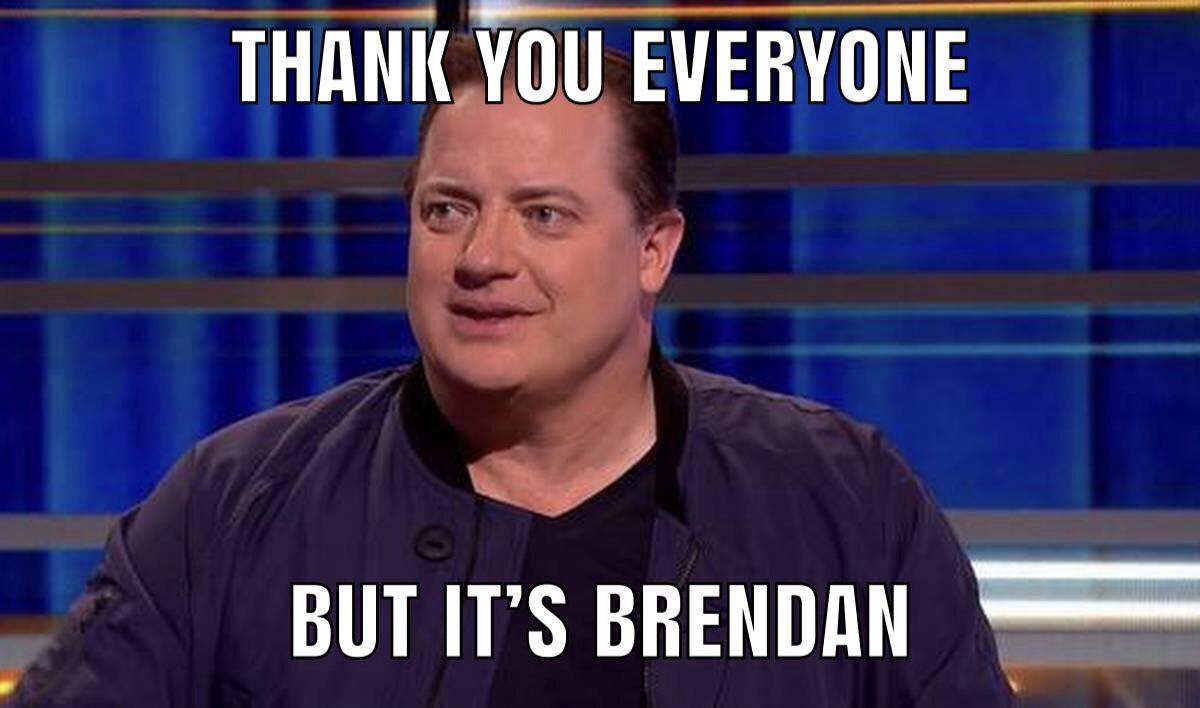 Let&rsquo;s go Brendan!