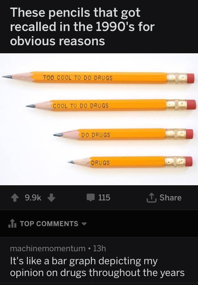 Because if anything says you&rsquo;re cool, it&rsquo;s a pencil
