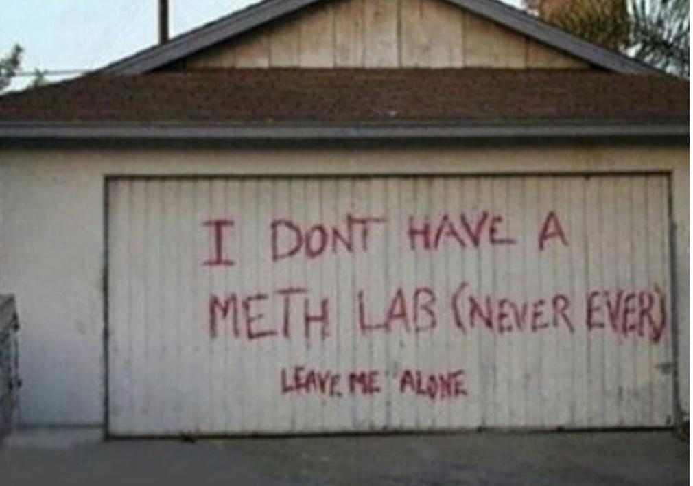 Not a meth lab