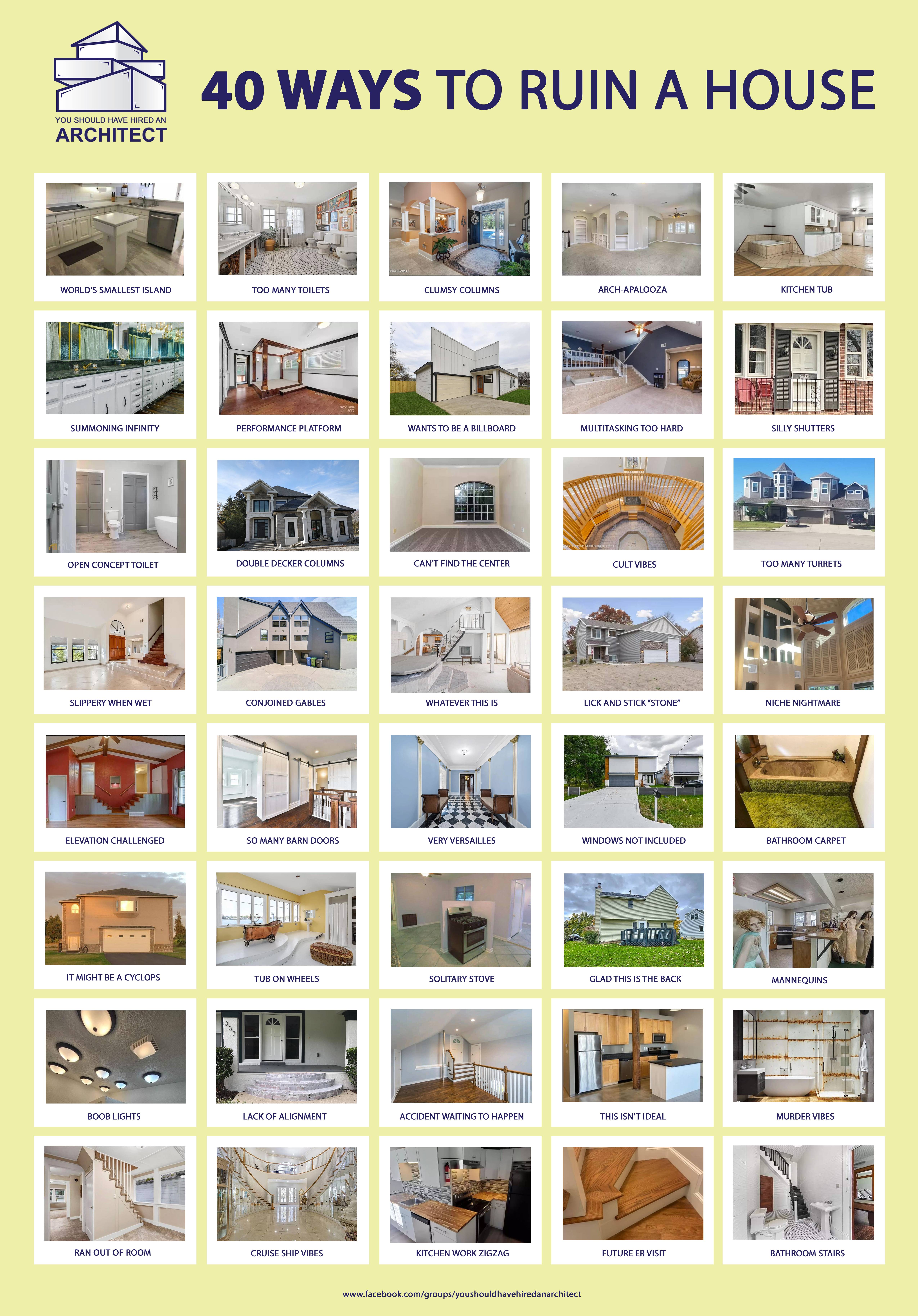 40 Ways to Ruin a House