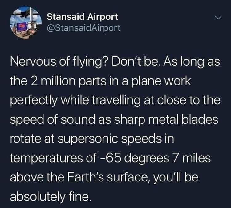 Most airplanes fly with broken parts.