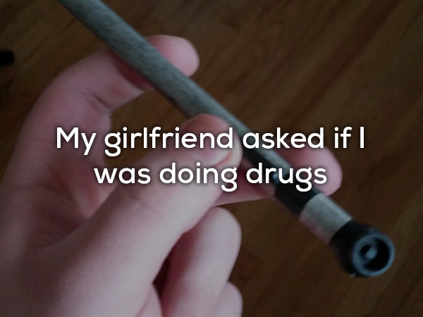 Tell her you were tired and under pressure