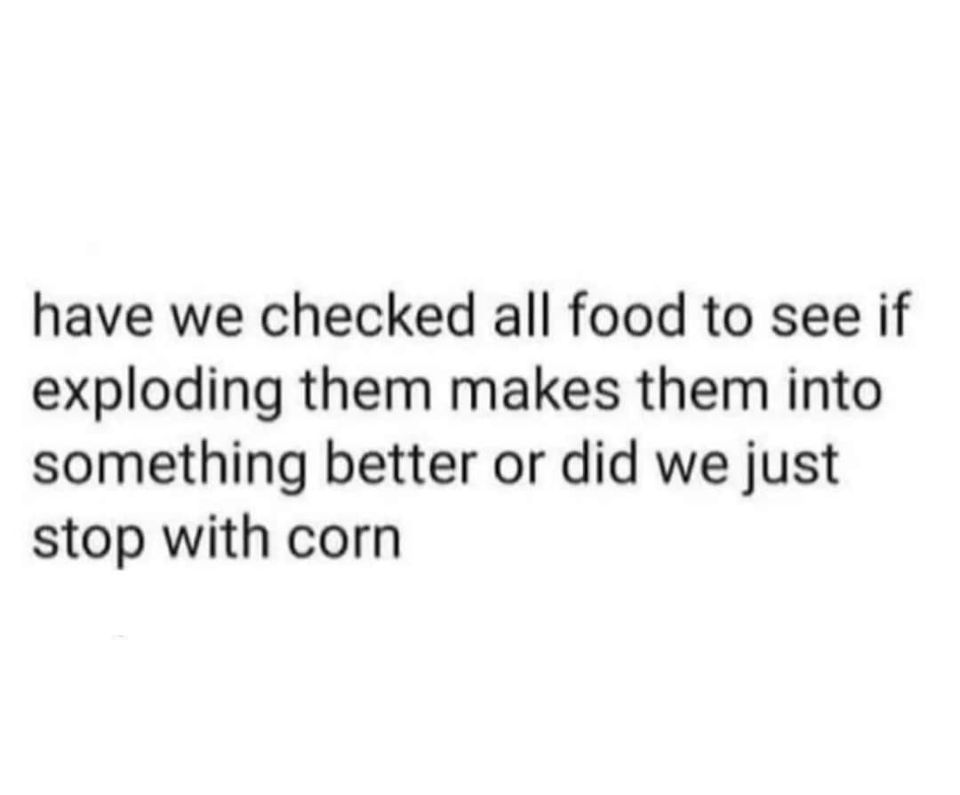 May I suggest starting with broccoli and pinto beans?