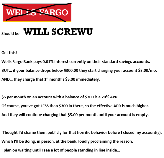 Wells Fargo is asshoe.