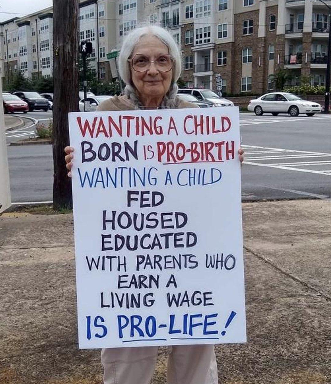 Pro-Life meanings explained by a sign by someone who understands the truth