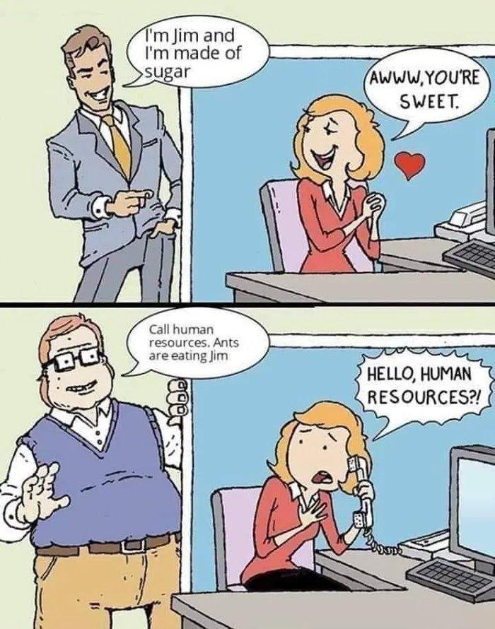 Sweet as a sugar coated office man.