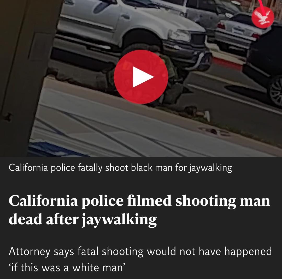 California police filmed shooting man dead after jaywalking