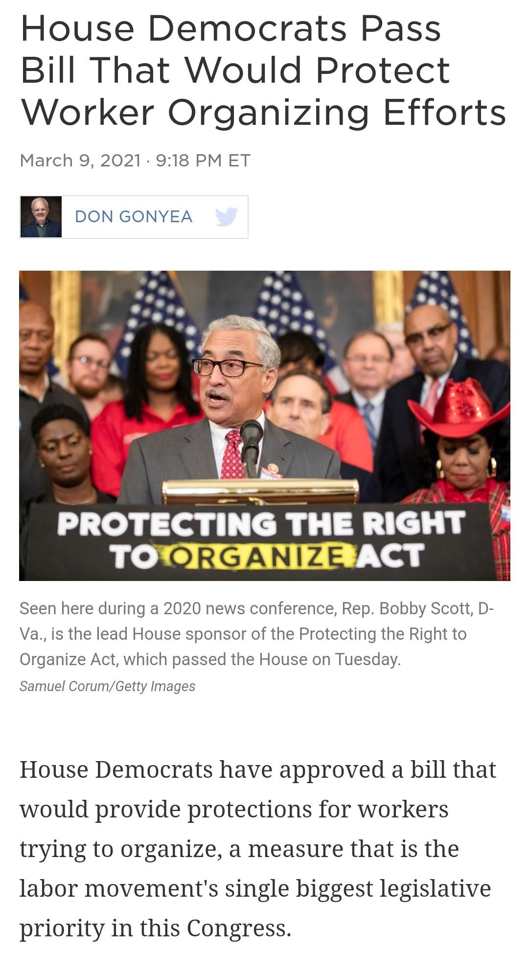 The House passes the Pro Act. A bill that helps workers organize and significantly weakens "right to work"