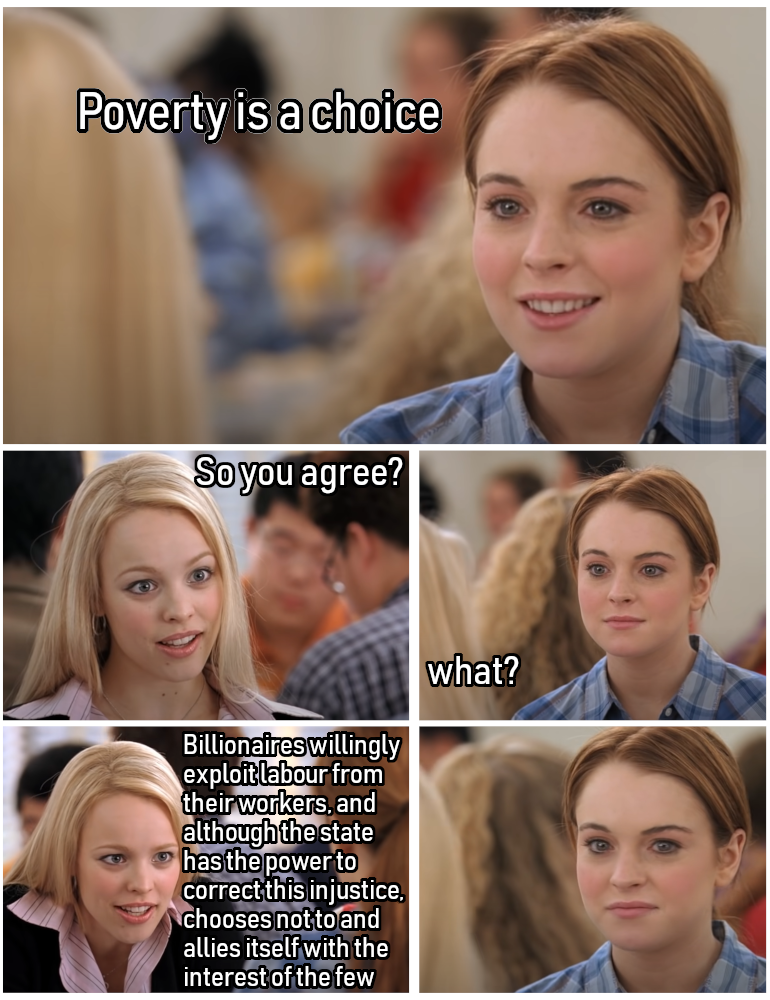 When someone says "poverty is a choice"